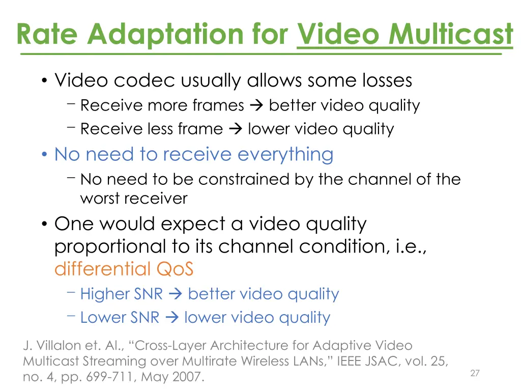 rate adaptation for video multicast