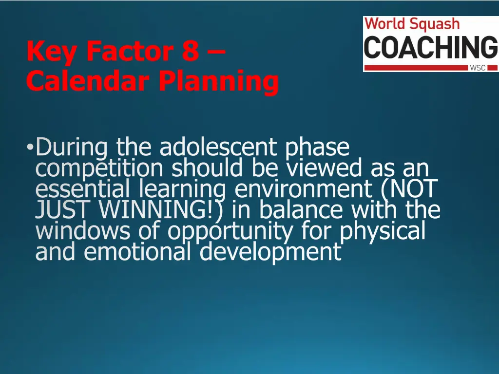 key factor 8 calendar planning