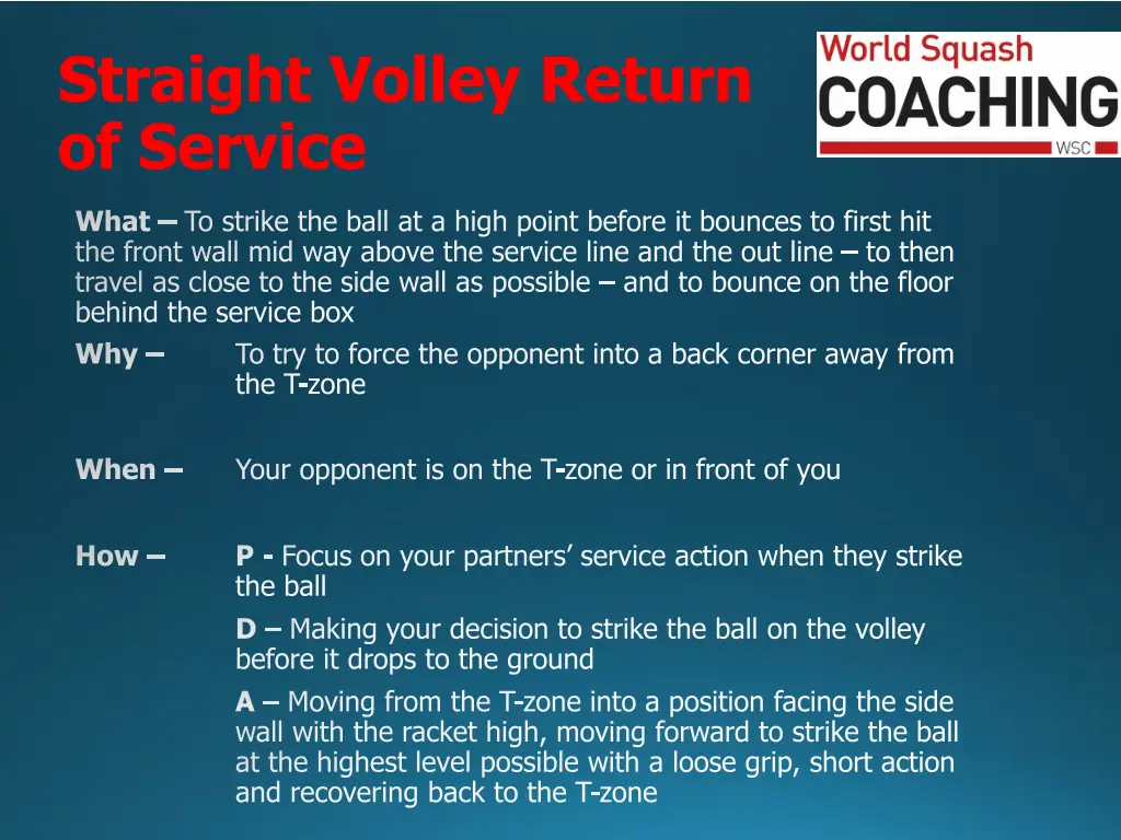 straight volley return of service
