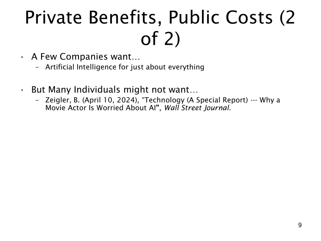 private benefits public costs
