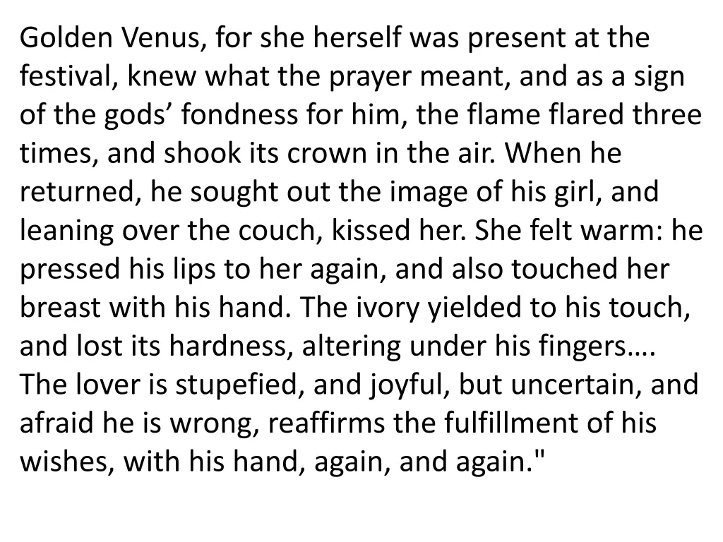 golden venus for she herself was present