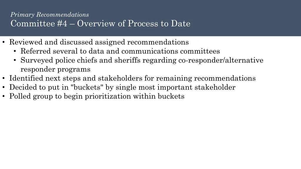 primary recommendations committee 4 overview