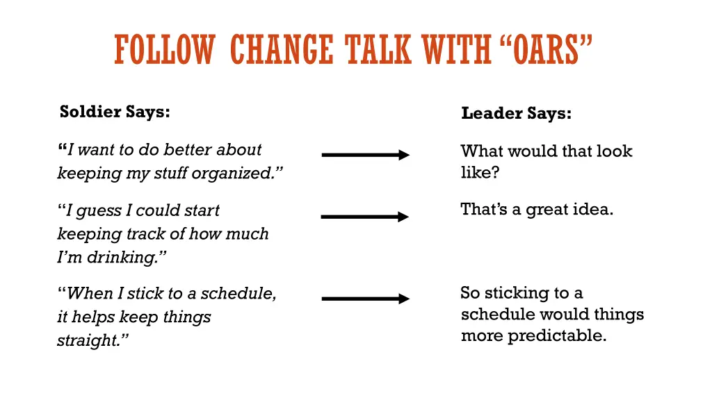 follow change talk with oars