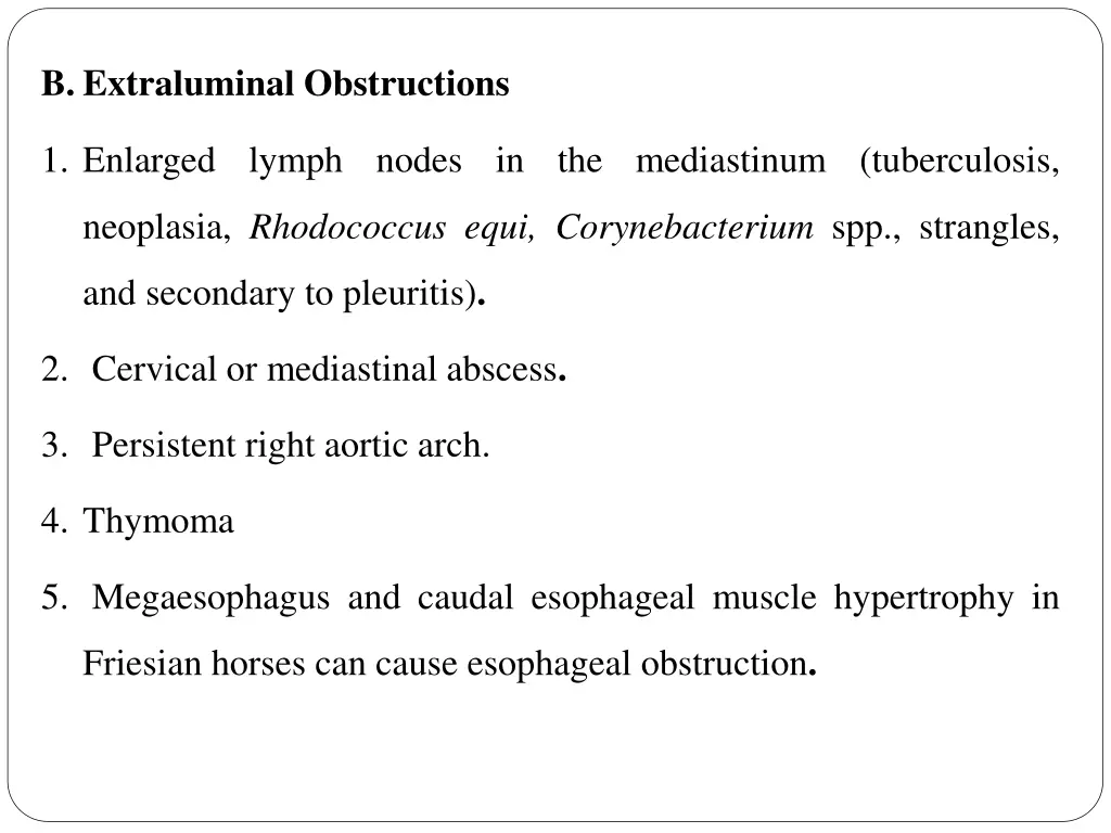 b extraluminal obstructions
