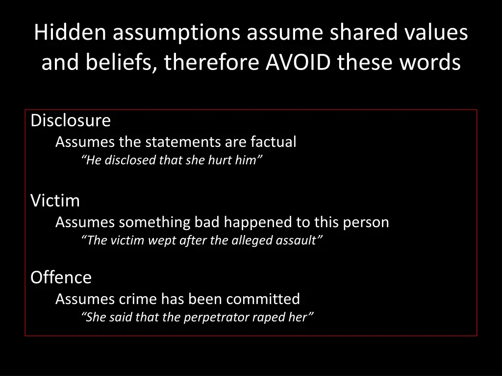 hidden assumptions assume shared values
