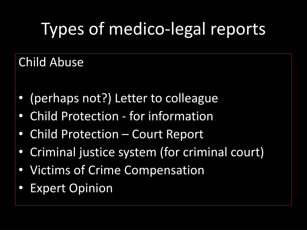 types of medico legal reports