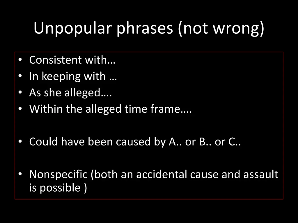 unpopular phrases not wrong