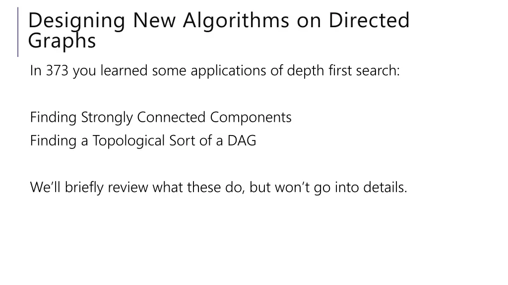 designing new algorithms on directed graphs