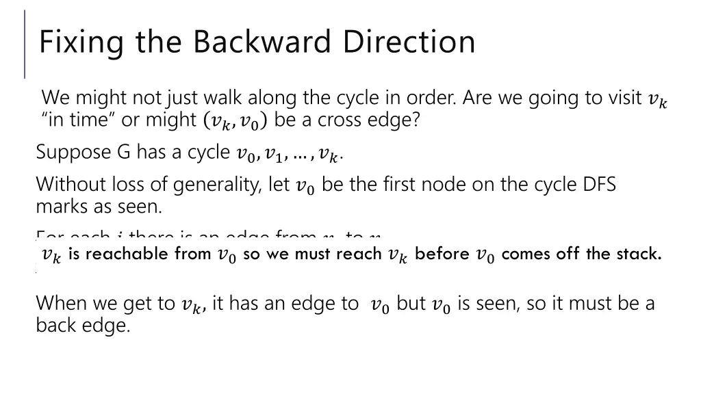 fixing the backward direction 1