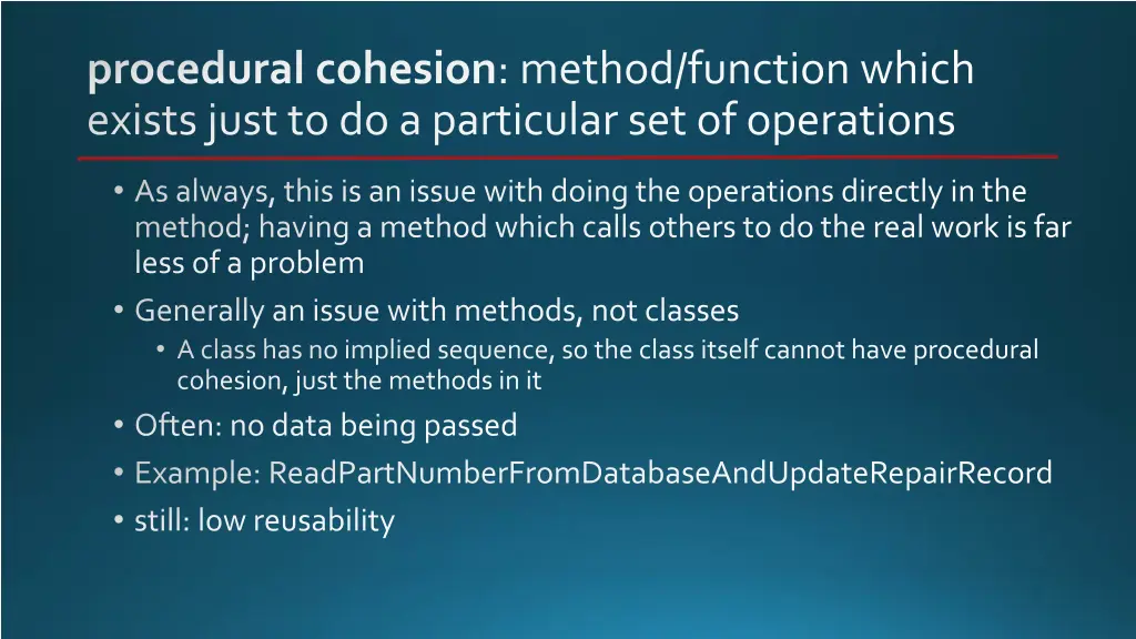 procedural cohesion method function which exists