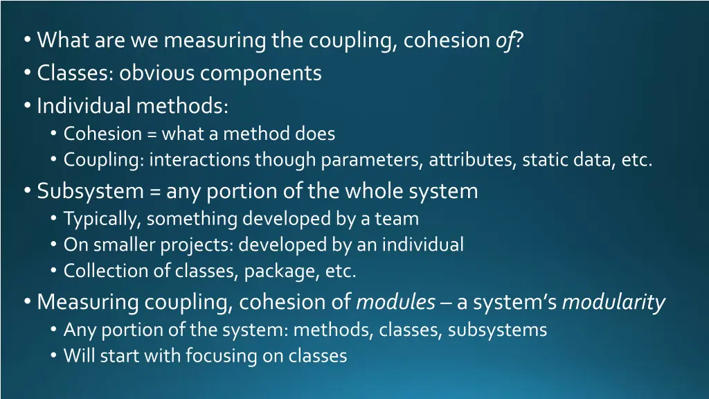 what are we measuring the coupling cohesion