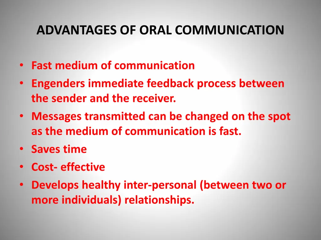 advantages of oral communication