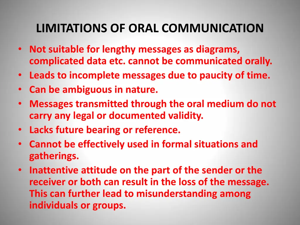 limitations of oral communication