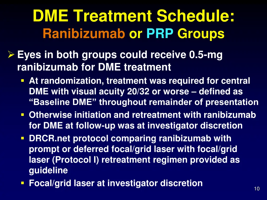 dme treatment schedule ranibizumab or prp groups