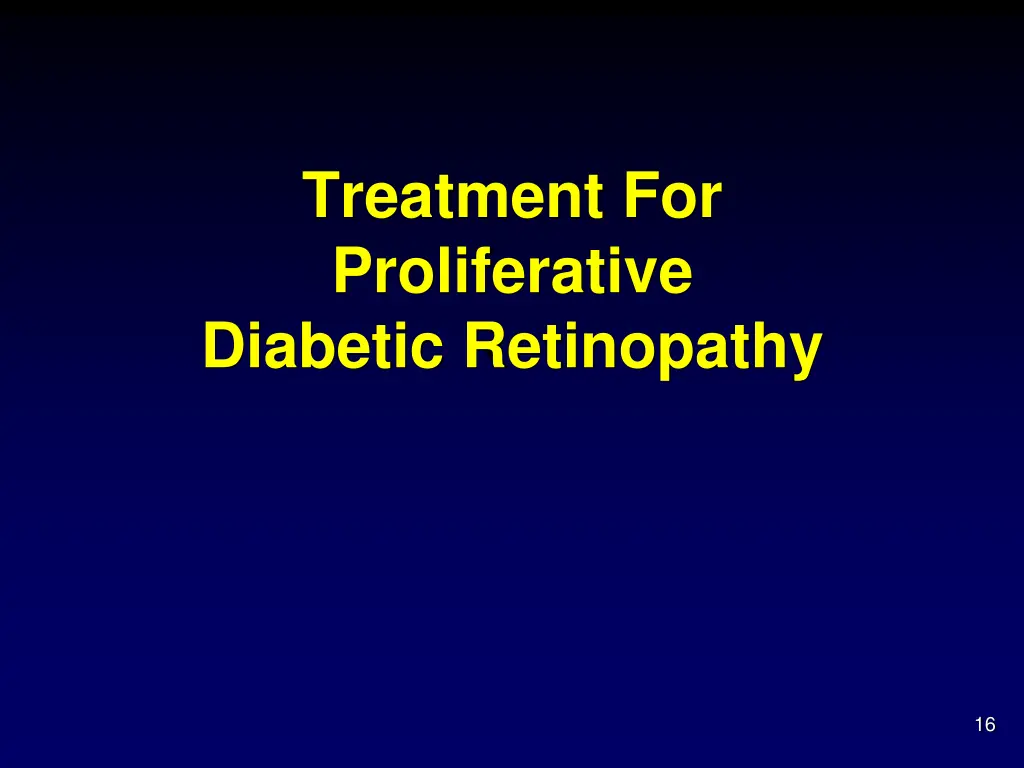 treatment for proliferative diabetic retinopathy