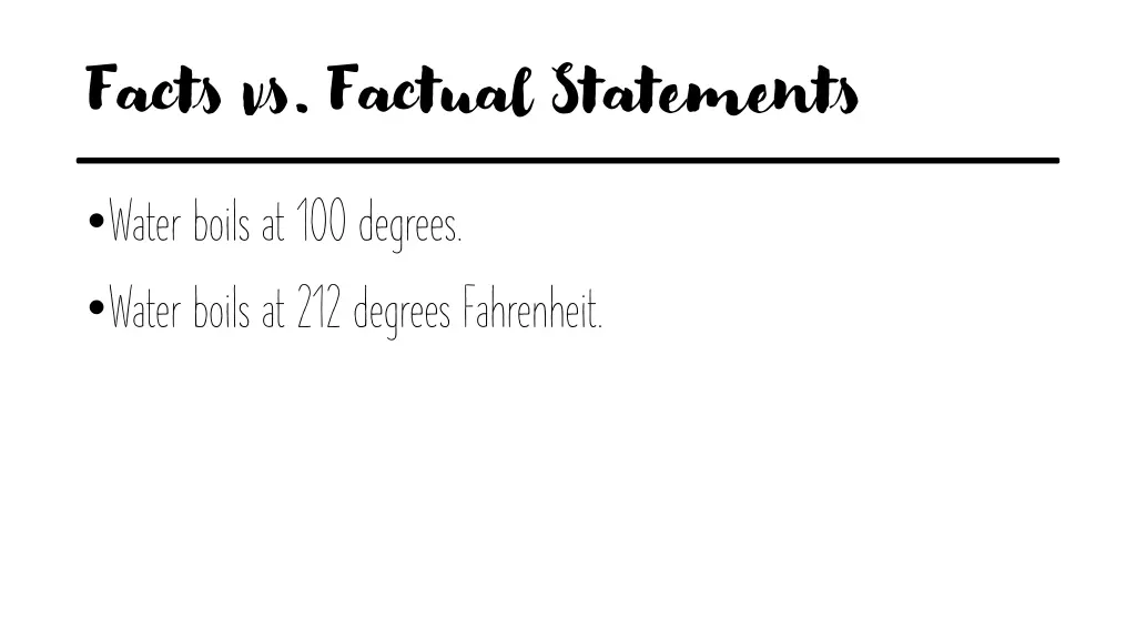 facts vs factual statements