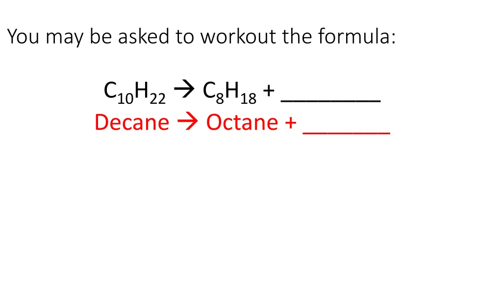 you may be asked to workout the formula