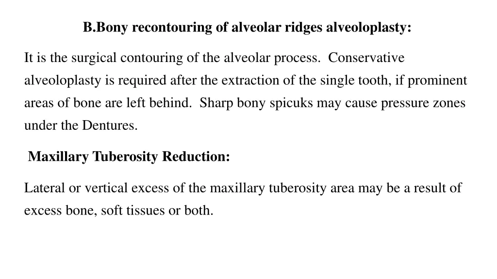 b bony recontouring of alveolar ridges 1