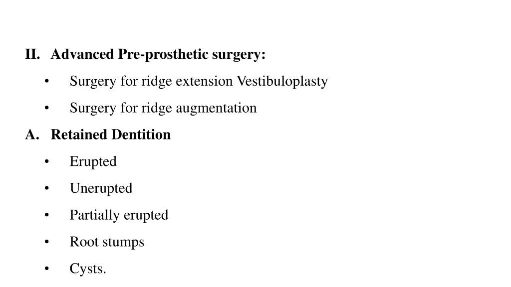 ii advanced pre prosthetic surgery