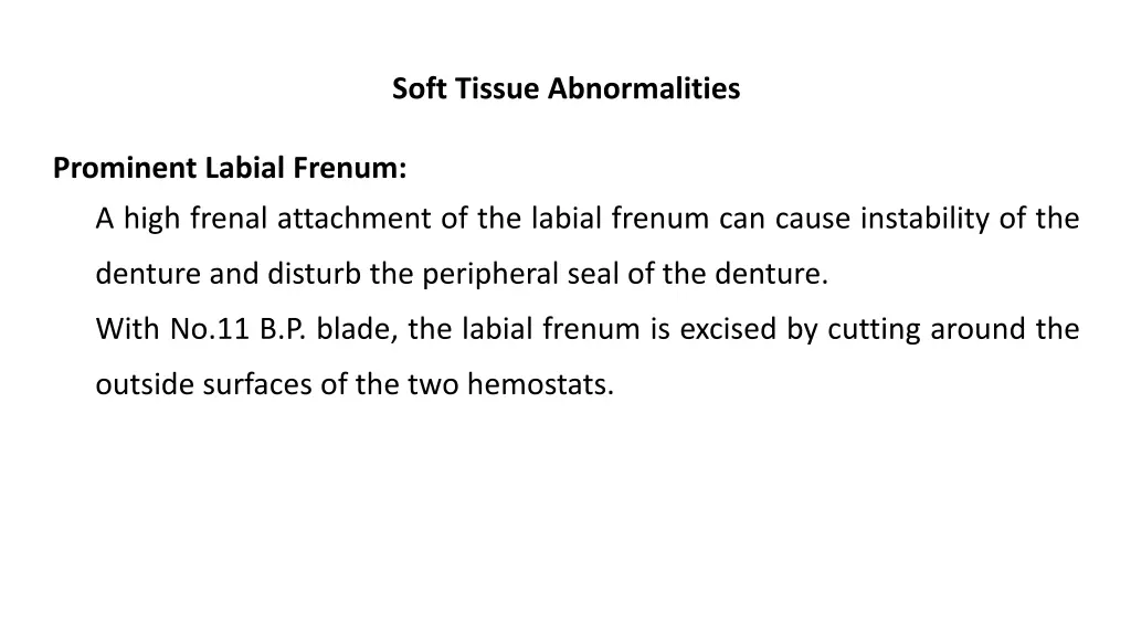 soft tissue abnormalities