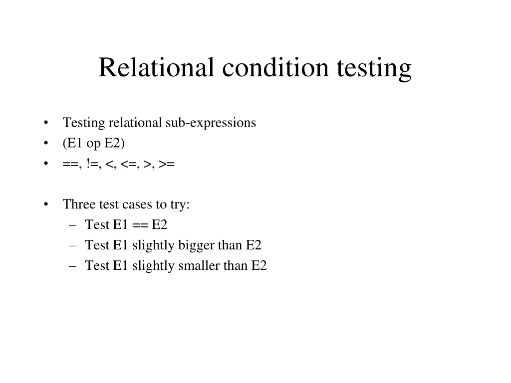 relational condition testing
