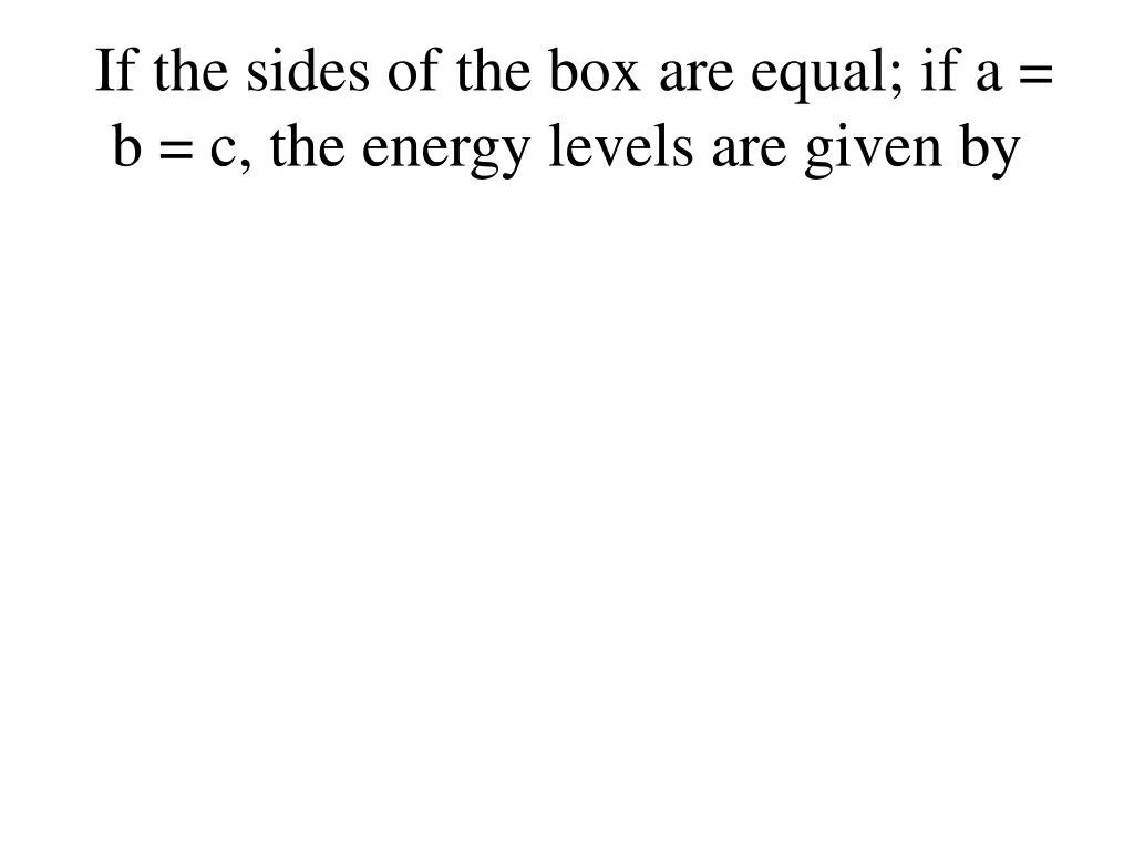 if the sides of the box are equal