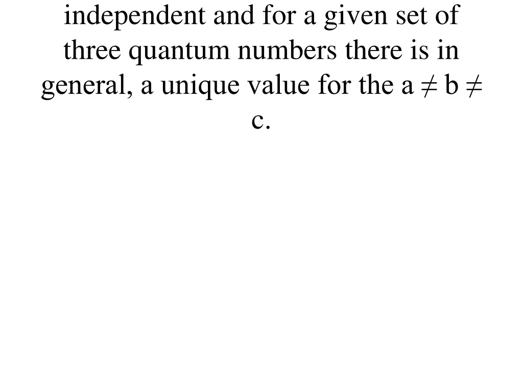 independent and for a given set of three quantum