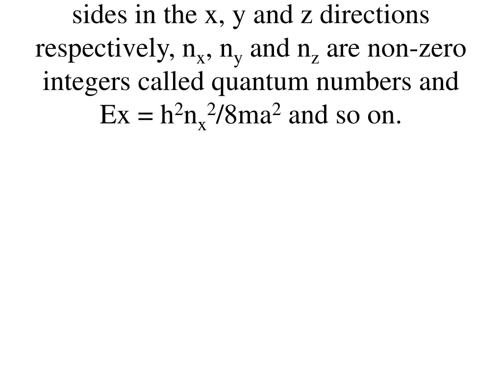sides in the x y and z directions respectively