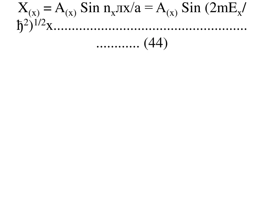 x x a x sin n x x a a x sin 2me x 2 1 2 x 44