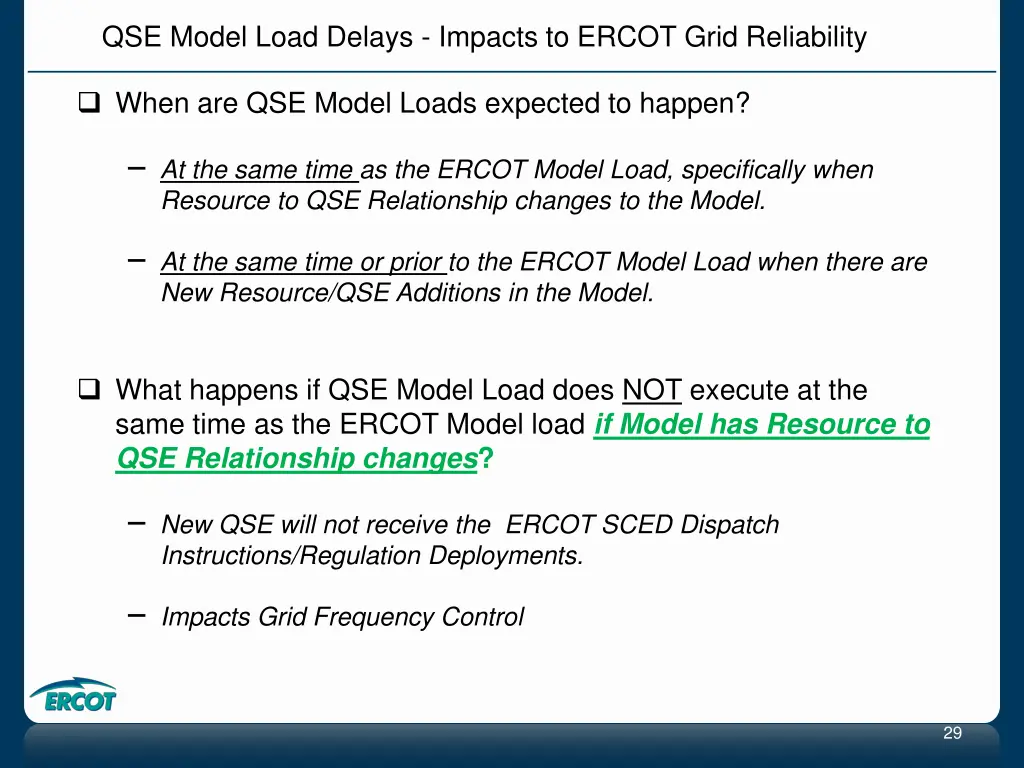 qse model load delays impacts to ercot grid