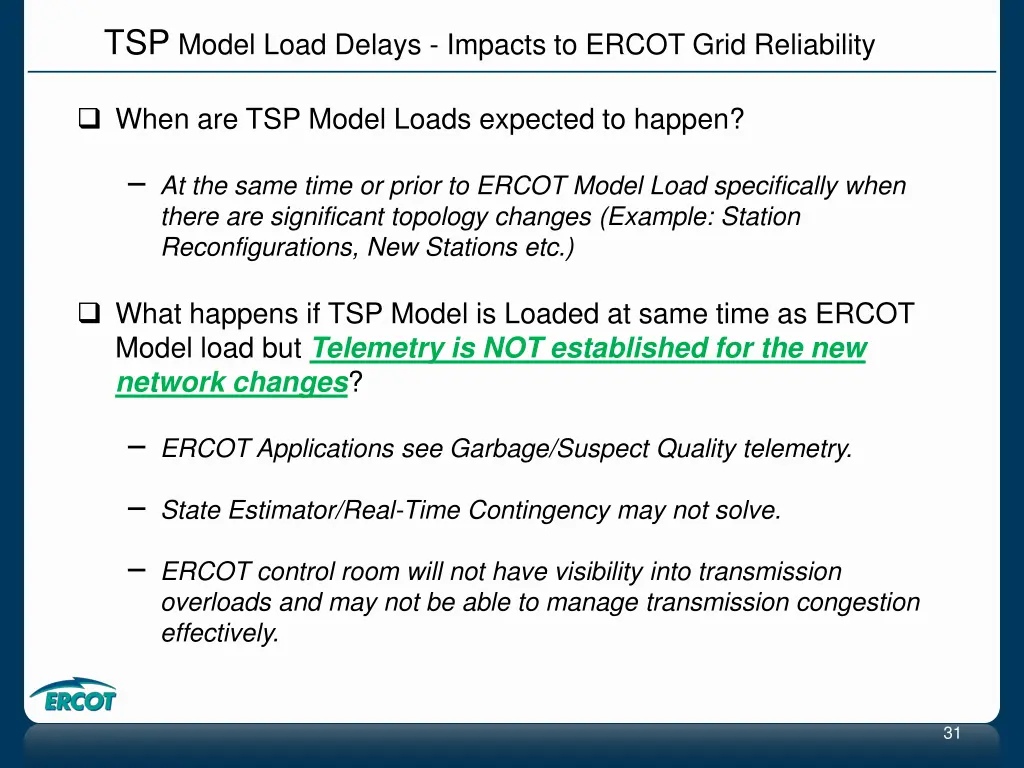 tsp model load delays impacts to ercot grid