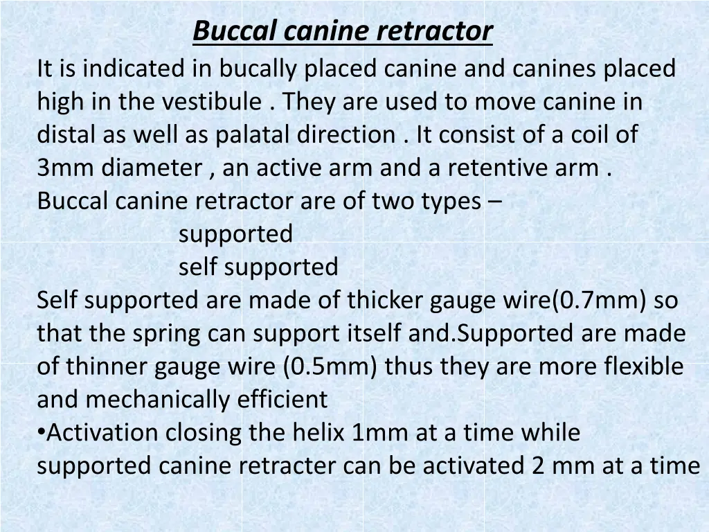 buccal canine retractor