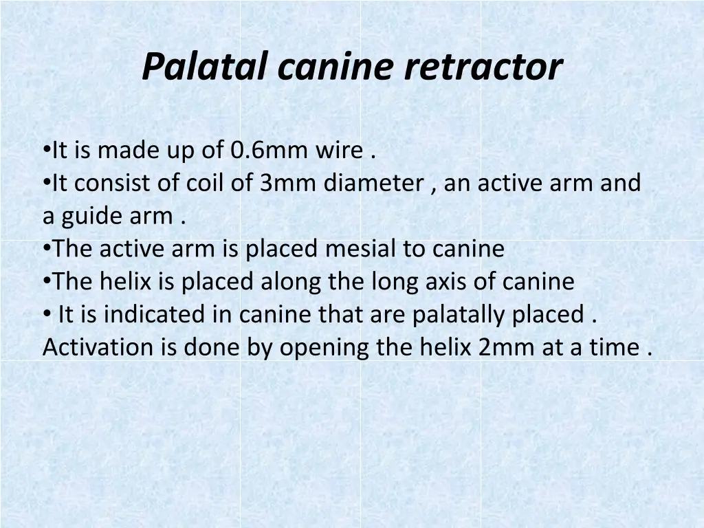 palatal canine retractor
