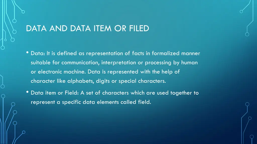 data and data item or filed