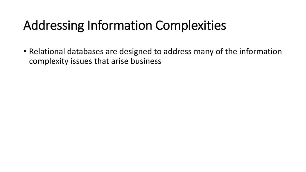 addressing information complexities addressing