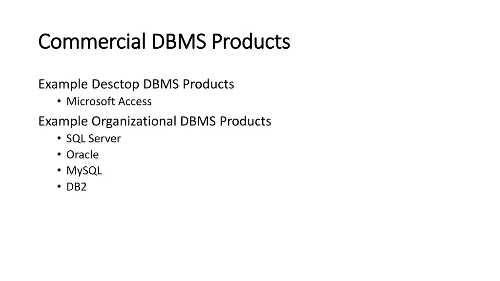commercial dbms products commercial dbms products