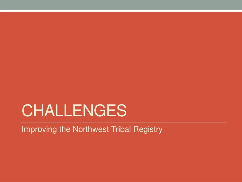 challenges