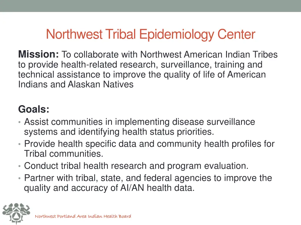 northwest tribal epidemiology center