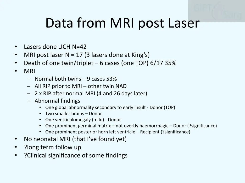 data from mri post laser