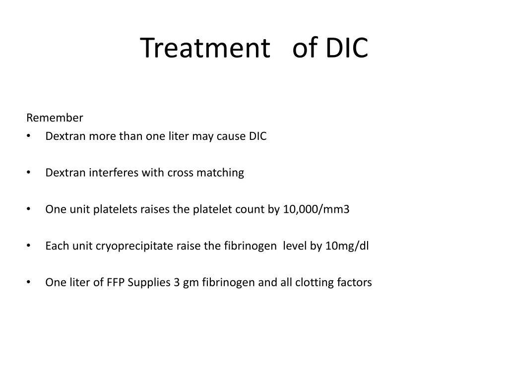 treatment of dic 1