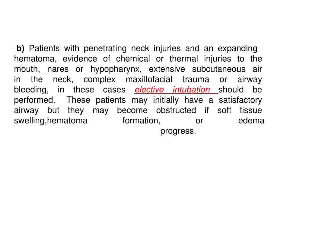 b patients with penetrating neck injuries
