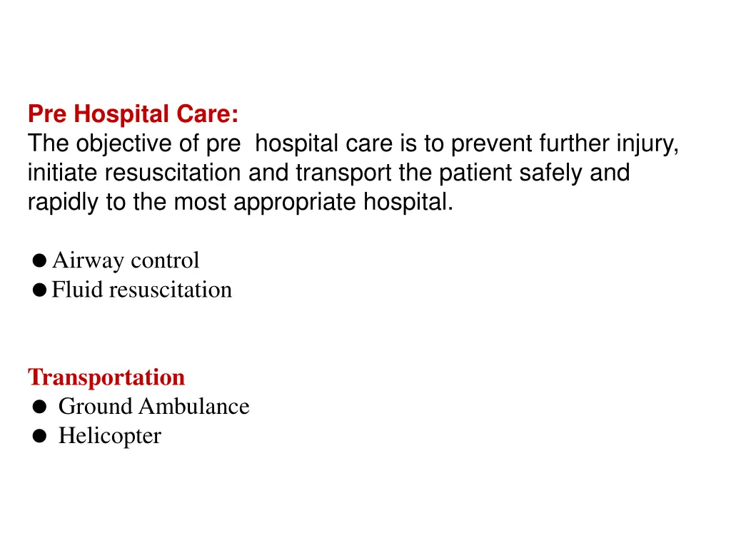 pre hospital care the objective of pre hospital