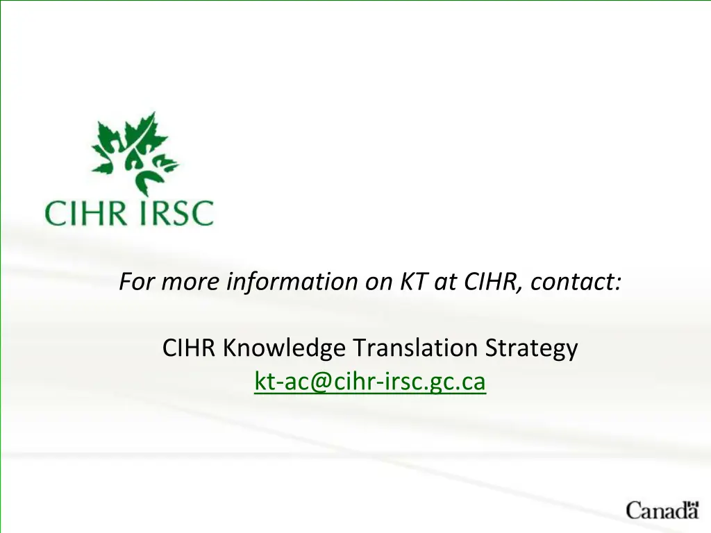 for more information on kt at cihr contact