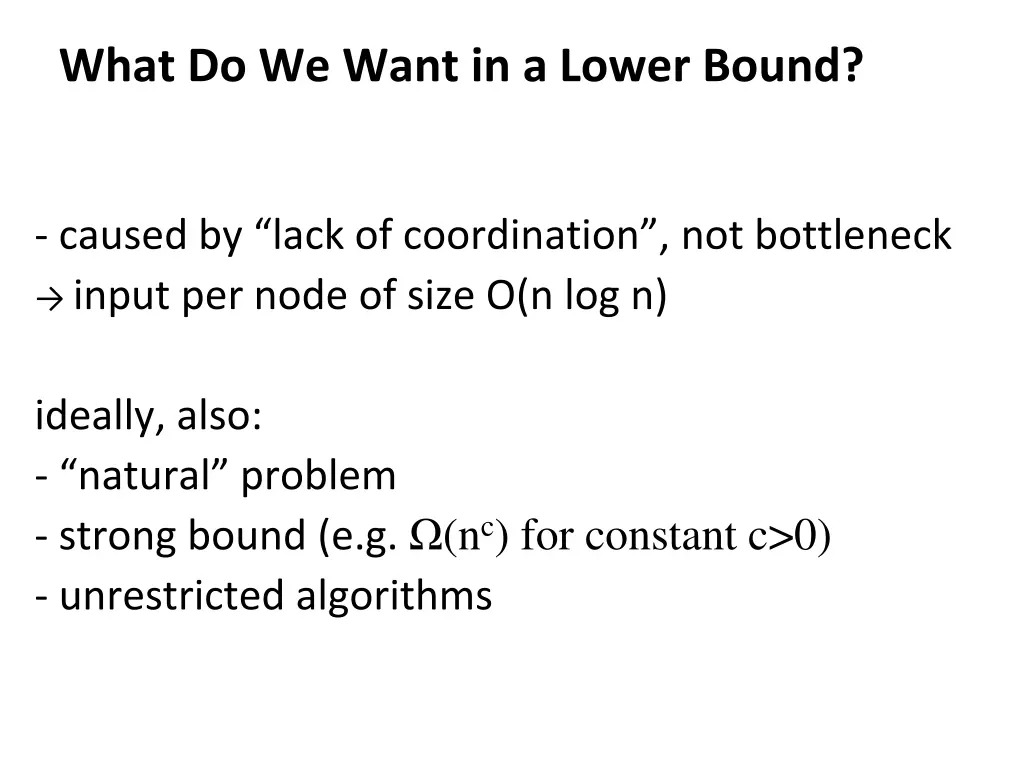 what do we want in a lower bound