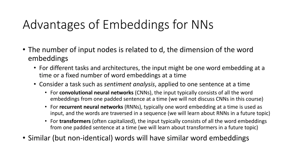 advantages of embeddings for nns