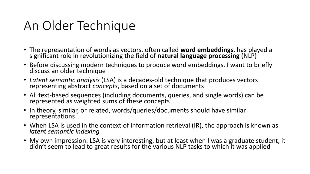 an older technique