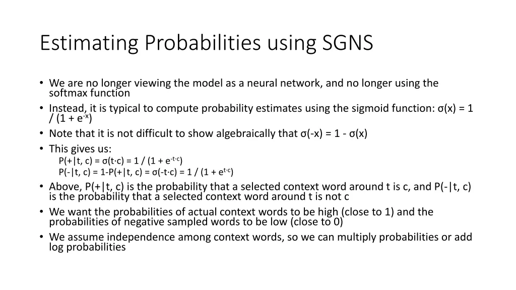estimating probabilities using sgns