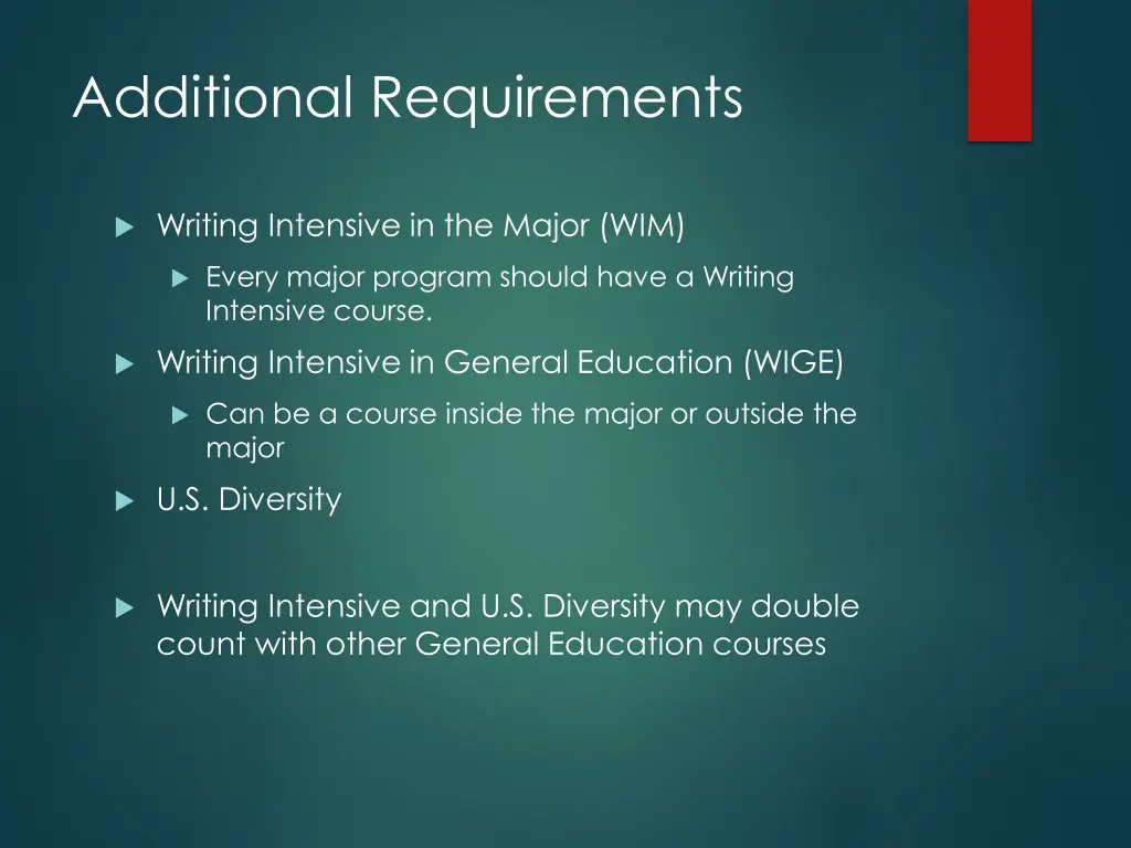 additional requirements