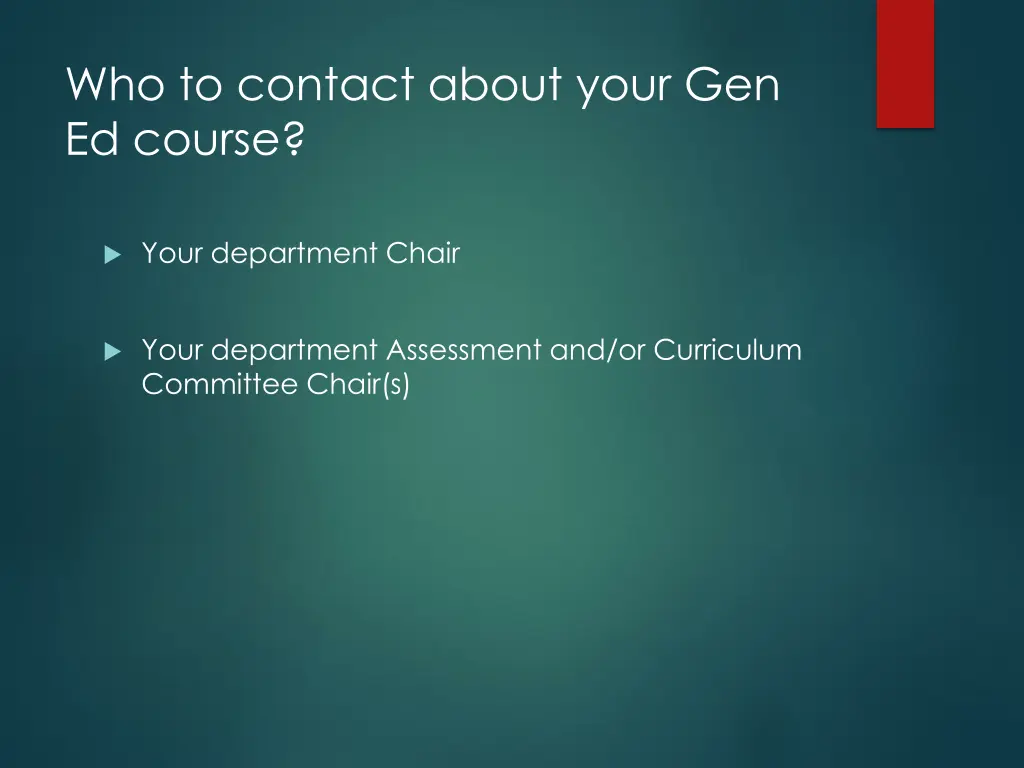 who to contact about your gen ed course