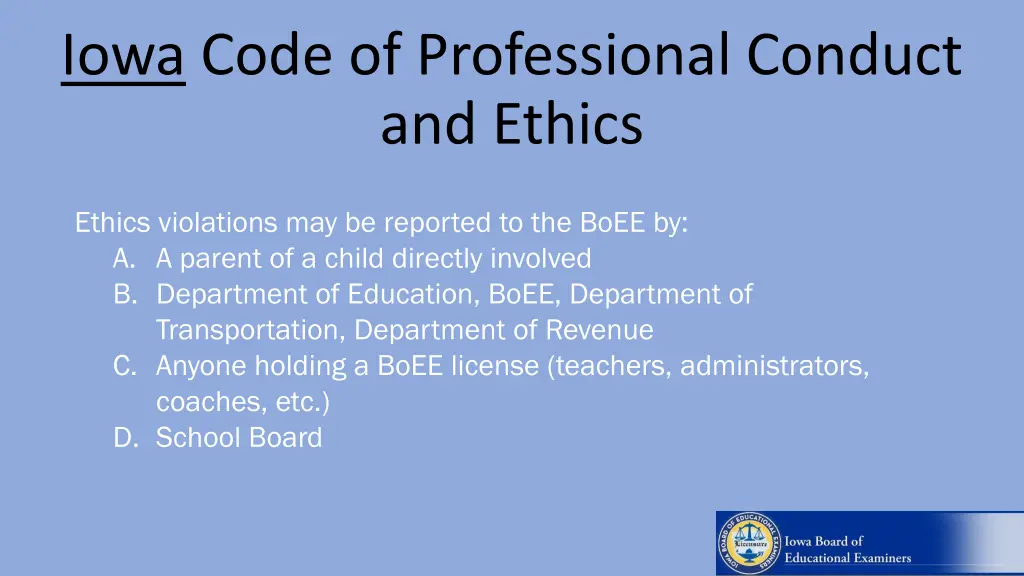 iowa code of professional conduct and ethics